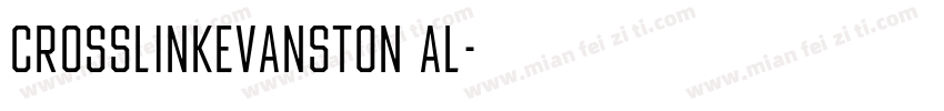 CrosslinkEvanston Al字体转换